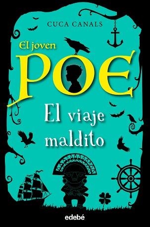 EL JOVEN POE 9:EL VIAJE MALDITO | 9788468354941 | CANALS,CUCA | Llibreria Geli - Llibreria Online de Girona - Comprar llibres en català i castellà