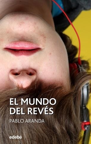 EL MUNDO DEL REVÉS | 9788468353647 | ARANDA,PABLO | Libreria Geli - Librería Online de Girona - Comprar libros en catalán y castellano