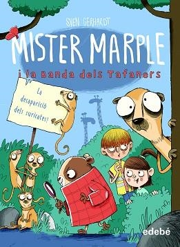 MISTER MARPLE-2.LA DESAPARICIÓ DELS SURICATES | 9788468350486 | GERHARDT,SVEN | Llibreria Geli - Llibreria Online de Girona - Comprar llibres en català i castellà