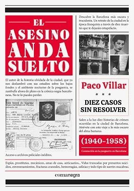 EL ASESINO ANDA SUELTO.DIEZ CASOS SIN RESOLVER | 9788418022999 | VILLAR,PACO | Libreria Geli - Librería Online de Girona - Comprar libros en catalán y castellano