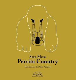 PERRITA COUNTRY | 9788483932964 | MESA,SARA | Llibreria Geli - Llibreria Online de Girona - Comprar llibres en català i castellà