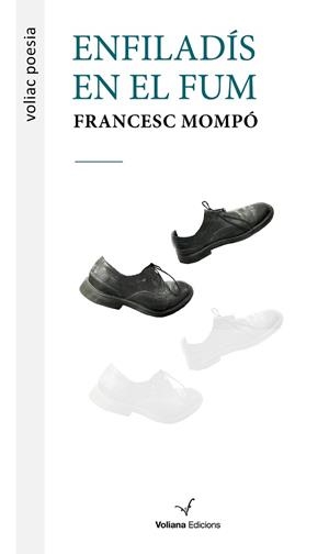 ENFILADÍS EN EL FUM | 9788412344158 | MOMPÓ,FRANCESC | Llibreria Geli - Llibreria Online de Girona - Comprar llibres en català i castellà