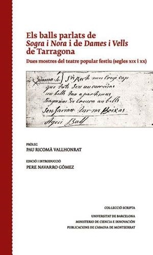 ELS BALLS PARLATS DE SOGRA I NORA I DE DAMES I VELLS DE TARRAGONA | 9788491911869 | NAVARRO GÓMEZ,PERE | Libreria Geli - Librería Online de Girona - Comprar libros en catalán y castellano
