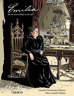 EMILIA,DE LA OSCURIDAD A LA LUZ | 9788441543959 | FERNÁNDEZ ETREROS,CARMEN | Libreria Geli - Librería Online de Girona - Comprar libros en catalán y castellano