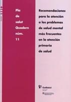 RECOMENDACIONES SALUD MENTAL MAS FRECUENTES EN AT.PRIMARIA | 9788439360537 | Llibreria Geli - Llibreria Online de Girona - Comprar llibres en català i castellà