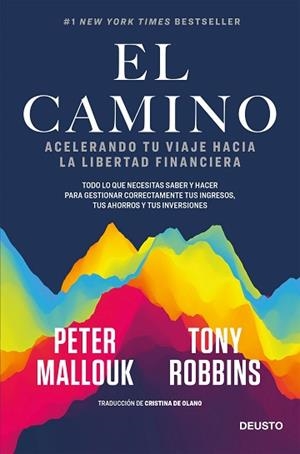 EL CAMINO.ACELERA TU VIAJE HACIA LA LIBERTAD FINANCIERA | 9788423432561 | ROBBINS,TONY/MALLOUK,PETER | Libreria Geli - Librería Online de Girona - Comprar libros en catalán y castellano