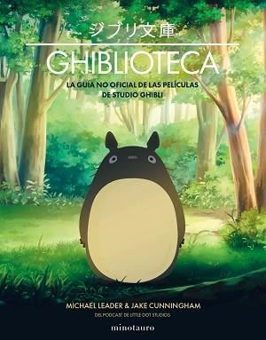 GHIBLIOTECA | 9788445010402 | CUNNINGHAM,JAKE/LEADER,MICHAEL | Libreria Geli - Librería Online de Girona - Comprar libros en catalán y castellano