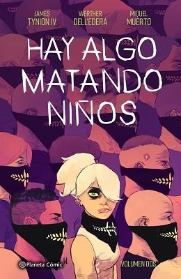 HAY ALGO MATANDO NIÑOS Nº 02 | 9788413417912 | TYNION IV,JAMES/DELL'EDERA,WERTHER | Libreria Geli - Librería Online de Girona - Comprar libros en catalán y castellano