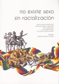 NO EXISTE SEXO SIN RACIALIZACIÓN | 9788469753330 | ROJAS MIRANDA,LETICIA/GODOY VEGA,FRANCISCO | Libreria Geli - Librería Online de Girona - Comprar libros en catalán y castellano