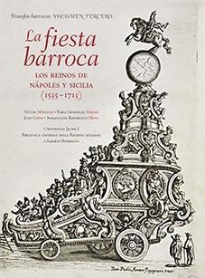LA FIESTA BARROCA.LOS REINOS DE NÁPOLES Y SICILIA(1535-1713) | 9788480219945 |   | Libreria Geli - Librería Online de Girona - Comprar libros en catalán y castellano