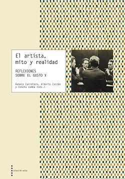 EL ARTISTA,MITO Y REALIDAD | 9788413401812 | SIMPOSIO INTERNACIONAL REFLEXIONES SOBRE EL GUSTO | Llibreria Geli - Llibreria Online de Girona - Comprar llibres en català i castellà
