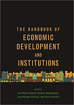 THE HANDBOOK OF ECONOMIC DEVELOPMENT AND INSTITUTIONS | 9780691191218 | BALAND,JEAN MARIE | Llibreria Geli - Llibreria Online de Girona - Comprar llibres en català i castellà