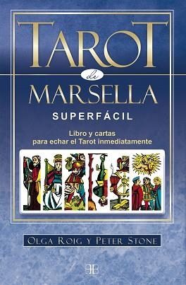 TAROT DE MARSELLA SUPERFÁCIL(PACK) | 9788415292807 | ROIG RIBAS,OLGA/STONE,PETER | Libreria Geli - Librería Online de Girona - Comprar libros en catalán y castellano