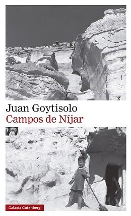 CAMPOS DE NÍJAR | 9788418526091 | GOYTISOLO,JUAN | Libreria Geli - Librería Online de Girona - Comprar libros en catalán y castellano