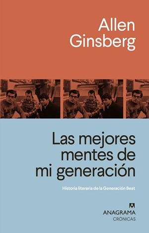 LAS MEJORES MENTES DE MI GENERACIÓN.HISTORIA LITERARIA DE LA GENERACION BEAT | 9788433926234 | GINSBERG,ALLEN | Libreria Geli - Librería Online de Girona - Comprar libros en catalán y castellano