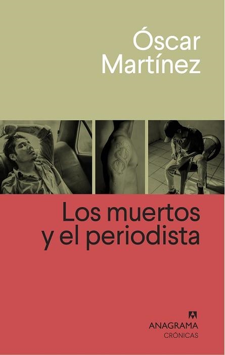 LOS MUERTOS Y EL PERIODISTA | 9788433926265 | MARTÍNEZ,ÓSCAR | Libreria Geli - Librería Online de Girona - Comprar libros en catalán y castellano