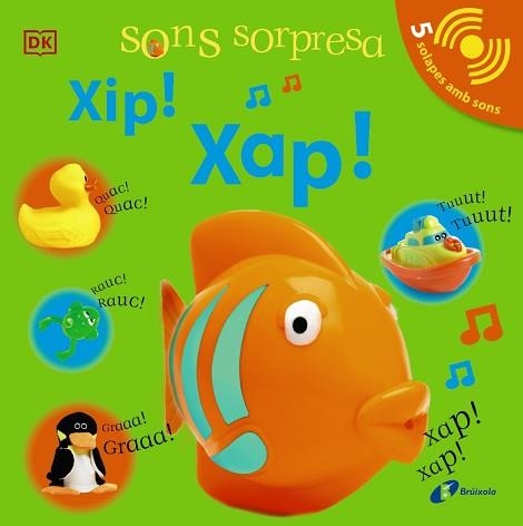 SONS SORPRESA.XIP! XAP! | 9788413490496 | Libreria Geli - Librería Online de Girona - Comprar libros en catalán y castellano