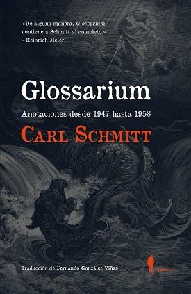 GLOSSARIUM.ANOTACIONES DESDE 1947 HASTA 1958 | 9788494811241 | SCHMITT,CARL | Libreria Geli - Librería Online de Girona - Comprar libros en catalán y castellano