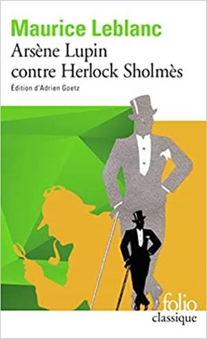 ARSÈNE LUPIN CONTRE HERLOCK SHOLMÈS | 9782072947643 | LEBLANC,MAURICE | Llibreria Geli - Llibreria Online de Girona - Comprar llibres en català i castellà
