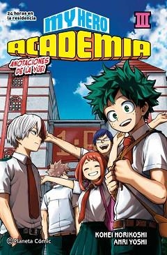 MY HERO ACADEMIA Nº 03 (NOVELA) | 9788413417516 | HORIKOSHI,KOHEI | Libreria Geli - Librería Online de Girona - Comprar libros en catalán y castellano