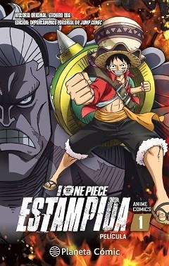 ONE PIECE ESTAMPIDA ANIME COMIC Nº 01 | 9788413426150 | ODA,EIICHIRO | Libreria Geli - Librería Online de Girona - Comprar libros en catalán y castellano
