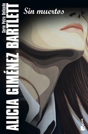 SIN MUERTOS | 9788423360260 | GIMÉNEZ BARTLETT,ALICIA | Libreria Geli - Librería Online de Girona - Comprar libros en catalán y castellano