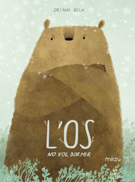 L'OS NO VOL DORMIR | 9788418277795 | BULA,OKSANA | Libreria Geli - Librería Online de Girona - Comprar libros en catalán y castellano