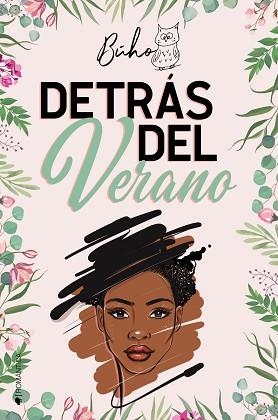 DETRÁS DEL VERANO | 9788418539732 | HAIZEA LÓPEZ,BUHO | Libreria Geli - Librería Online de Girona - Comprar libros en catalán y castellano
