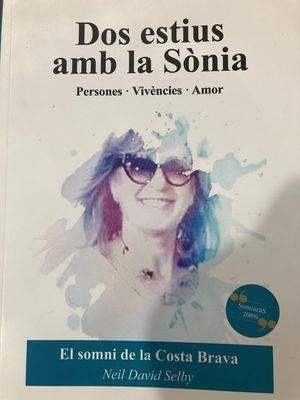 DOS ESTIUS AMB LA SÒNIA.PERSONES,VIVÈNCIES,AMOR | 9788409326723 | SELBY,NEIL DAVID | Llibreria Geli - Llibreria Online de Girona - Comprar llibres en català i castellà