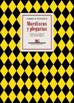 MORDISCOS Y PLEGARIAS | 9788418818394 | FOSCHINI,SABRINA | Libreria Geli - Librería Online de Girona - Comprar libros en catalán y castellano