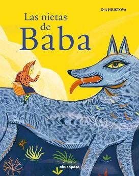 LAS NIETAS DE BABA | 9788417555597 | HRISTOVA,INA | Llibreria Geli - Llibreria Online de Girona - Comprar llibres en català i castellà