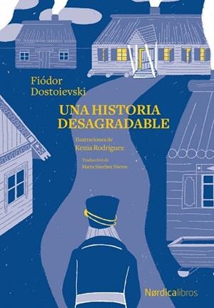 UNA HISTORIA DESAGRADABLE | 9788418451850 | DOSTOIEVSKI,FIÓDOR | Llibreria Geli - Llibreria Online de Girona - Comprar llibres en català i castellà