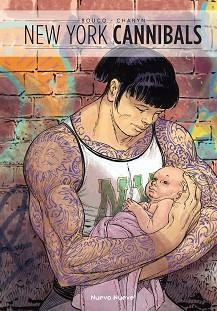 NEW YORK CANNIBALS | 9788417989750 | BOUCQ,FRANÇOIS/CHARYN,JEROME | Llibreria Geli - Llibreria Online de Girona - Comprar llibres en català i castellà