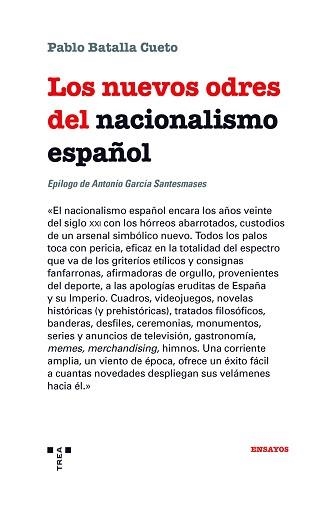 LOS NUEVOS ODRES DEL NACIONALISMO ESPAÑOL | 9788418932106 | BATALLA CUETO,PABLO | Libreria Geli - Librería Online de Girona - Comprar libros en catalán y castellano