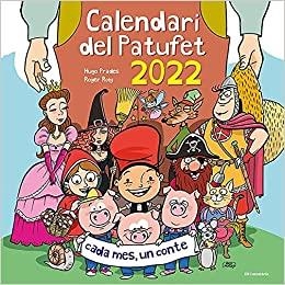 CALENDARI DEL PATUFET 2022 | 9788413560731 | Libreria Geli - Librería Online de Girona - Comprar libros en catalán y castellano