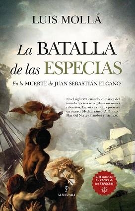 LA BATALLA DE LAS ESPECIAS.EN LA MUERTE DE SEBASTIÁN ELCANO | 9788418757754 | MOLLÁ AYUSO,LLUIS | Libreria Geli - Librería Online de Girona - Comprar libros en catalán y castellano