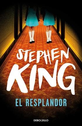 EL RESPLANDOR | 9788466357319 | KING,STEPHEN | Libreria Geli - Librería Online de Girona - Comprar libros en catalán y castellano