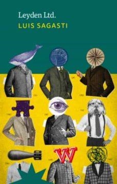 LEYDEN LTD | 9789877121735 | SAGASTI,LUIS | Libreria Geli - Librería Online de Girona - Comprar libros en catalán y castellano