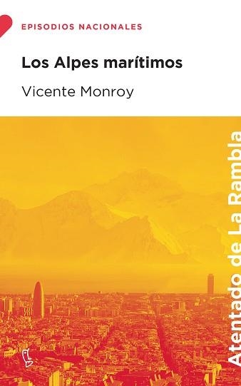 LOS ALPES MARÍTIMOS | 9788483812723 | MONROY,VICENTE | Libreria Geli - Librería Online de Girona - Comprar libros en catalán y castellano