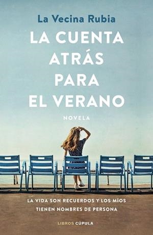 LA CUENTA ATRÁS PARA EL VERANO | 9788448028831 | LA VECINA RUBIA | Llibreria Geli - Llibreria Online de Girona - Comprar llibres en català i castellà