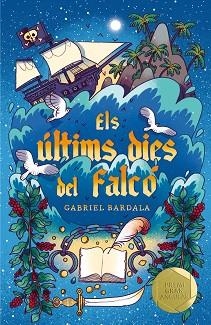 ELS ÚLTIMS DIES DEL FALCÓ | 9788466150125 | BARDALA,GABRIEL  | Libreria Geli - Librería Online de Girona - Comprar libros en catalán y castellano