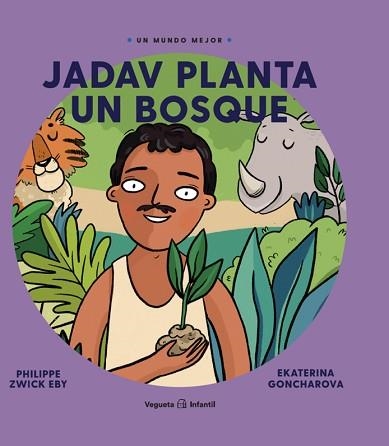 JADAV PLANTA UN BOSQUE | 9788417137663 | ZWICK EBY,PHILIPPE | Libreria Geli - Librería Online de Girona - Comprar libros en catalán y castellano