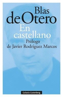 EN CASTELLANO | 9788418807145 | OTERO,BLAS DE | Libreria Geli - Librería Online de Girona - Comprar libros en catalán y castellano