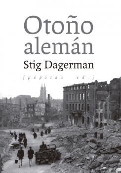OTOÑO ALEMÁN | 9788417386658 | DAGERMAN,STIG | Libreria Geli - Librería Online de Girona - Comprar libros en catalán y castellano