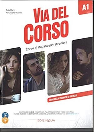 VIA DEL CORSO A1(LIBRO DELLO STUDENTE ED ESERCIZI.+2CD AUDIO + DVD VIDEO) | 9788898433636 | Libreria Geli - Librería Online de Girona - Comprar libros en catalán y castellano