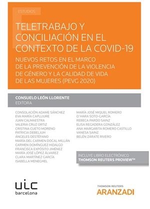 TELETRABAJO Y CONCILIACIÓN EN EL CONTEXTO DE LA COVID-19(PAPEL + E-BOOK) | 9788413453118 | LEÓN LLORENTE, CONSUELO | Llibreria Geli - Llibreria Online de Girona - Comprar llibres en català i castellà