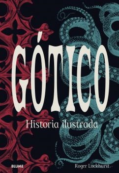 GÓTICO | 9788418725234 | LUCKHURST,ROGER | Libreria Geli - Librería Online de Girona - Comprar libros en catalán y castellano