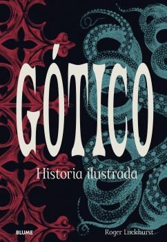 GÓTICO | 9788418725234 | LUCKHURST,ROGER | Llibreria Geli - Llibreria Online de Girona - Comprar llibres en català i castellà