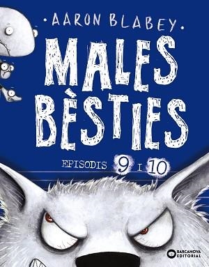 MALES BÈSTIES.EPISODIS 9 I 10 | 9788448953928 | BLABEY,AARON | Llibreria Geli - Llibreria Online de Girona - Comprar llibres en català i castellà