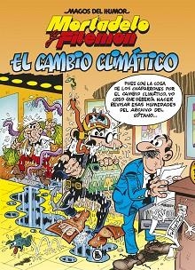 EL CAMBIO CLIMÁTICO (MAGOS DEL HUMOR 211) | 9788402424693 | IBÁÑEZ,FRANCISCO | Libreria Geli - Librería Online de Girona - Comprar libros en catalán y castellano